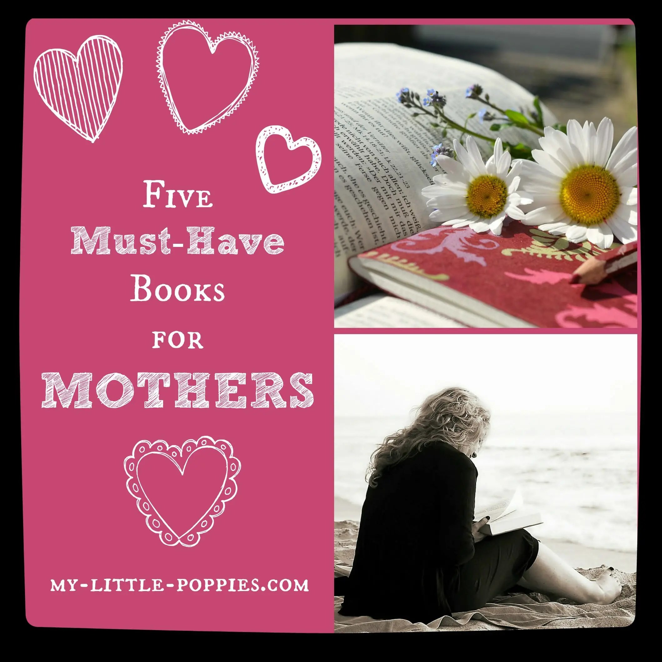 5 Must-Have Books on Motherhood