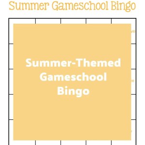 Summer-Themed Gameschool Bingo | My Little Poppies