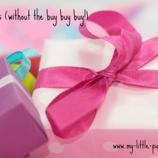 Gift Ideas (without the buy buy buy)