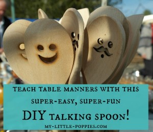 DIY TALKING SPOON (TEACHING CHILDREN TABLE MANNERS)