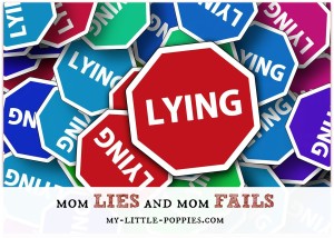 lies, fail, motherhood, parenting, lying, failure, caught in a lie
