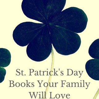 St. Patrick’s Day Books for Families