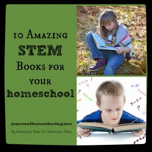 10 Amazing STEM Books