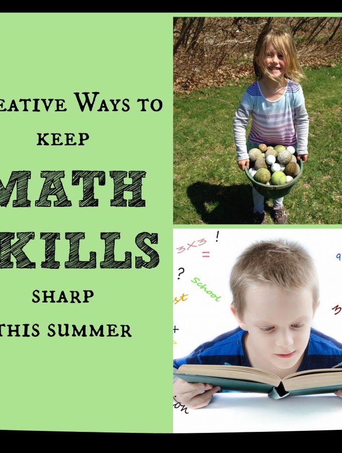 10 Creative Ways to Keep Math Skills Sharp This Summer {Guest Post}