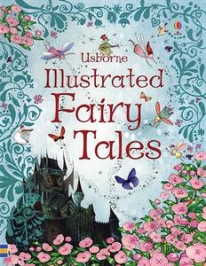 Usborne Illustrated Fairy Tales