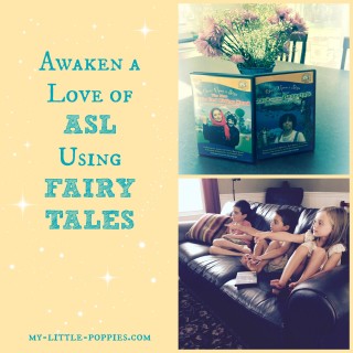 Awaken a Love of ASL Using Fairy Tales