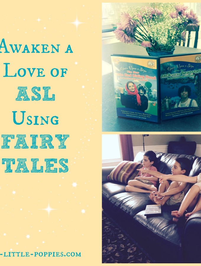 Awaken a Love of ASL Using Fairy Tales
