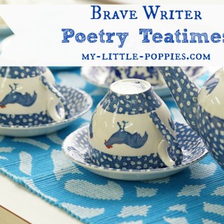 Brave Writer Poetry Teatimes