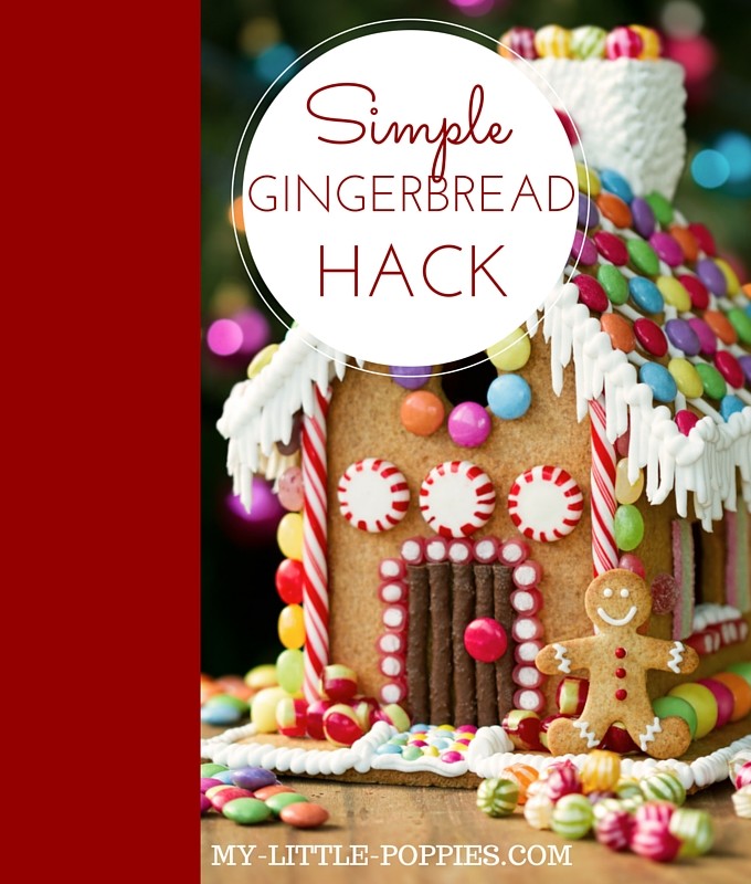 A Simple Gingerbread Hack