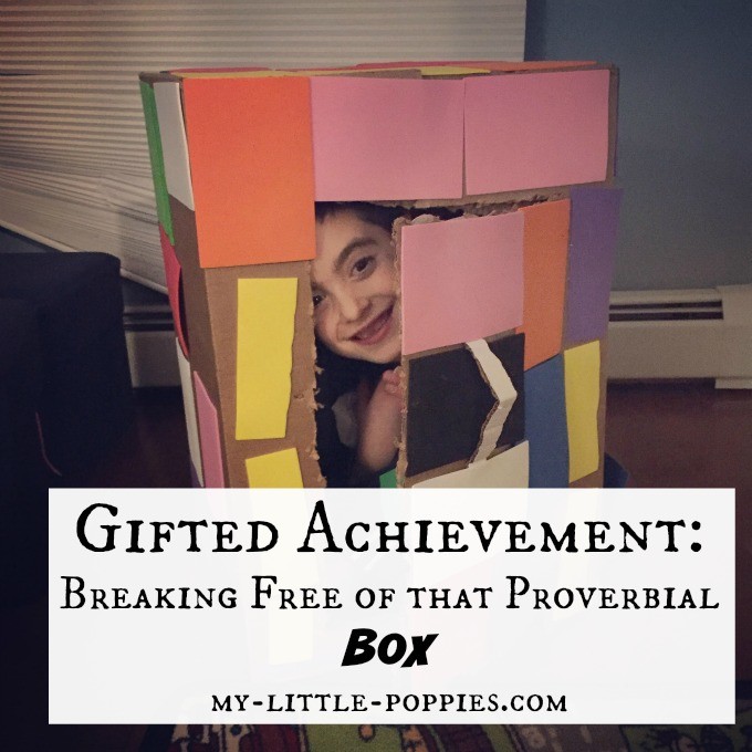Gifted Achievement: Breaking Free of that Proverbial Box