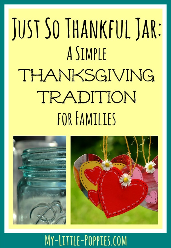 Just So Thankful Jar: A Simple Thanksgiving Tradition
