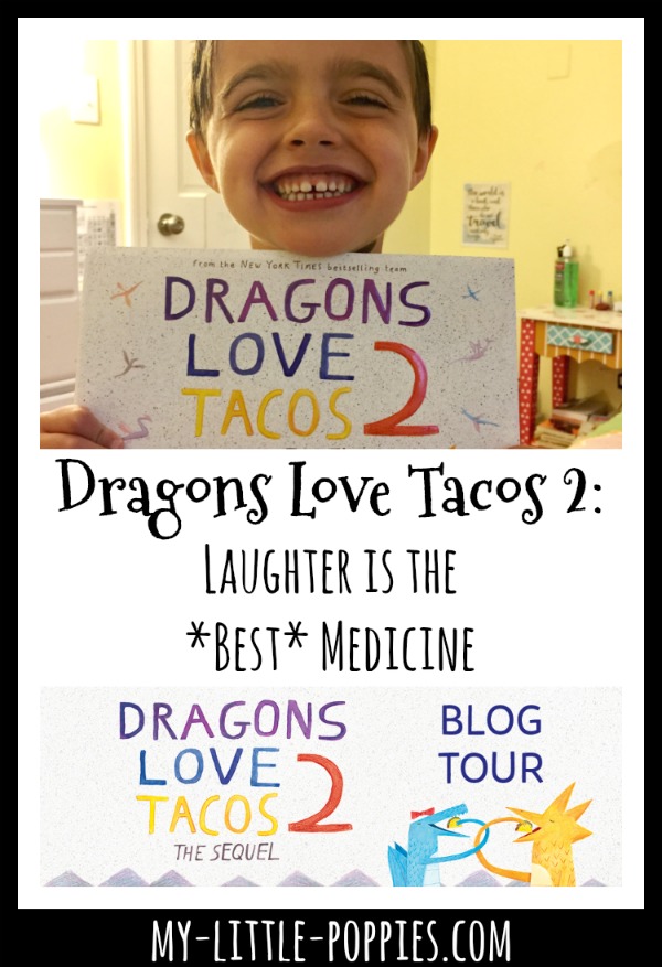 Dragons Love Tacos 2: Laughter is the *Best* Medicine | My Little Poppies